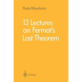 13 Lectures on Fermat's Last Theorem
