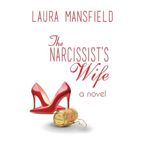The Narcissist's Wife