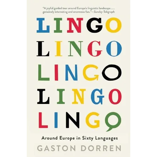 Lingo: Around Europe in Sixty Languages