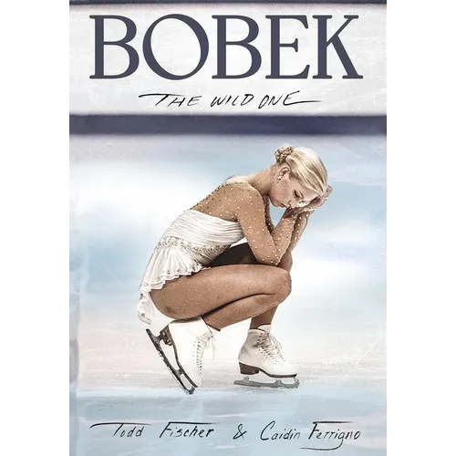 Bobek: The Wild One