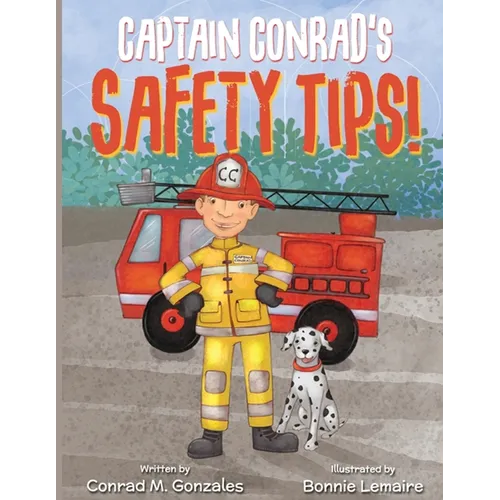 Captain Conrad's Safety Tips!