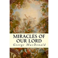Miracles of Our Lord