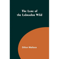 The Lure of the Labrador Wild