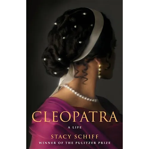 Cleopatra: A Life