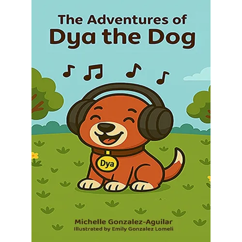 The Adventures of Dya the Dog