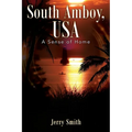 South Amboy, USA: A Sense of Home