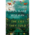 The Lies They Told