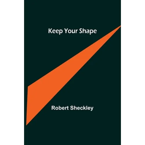 Keep Your Shape