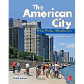 The American City: What Works, What Doesn't