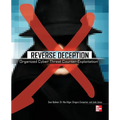 Reverse Deception: Organized Cyber Threat Counter-Exploitation