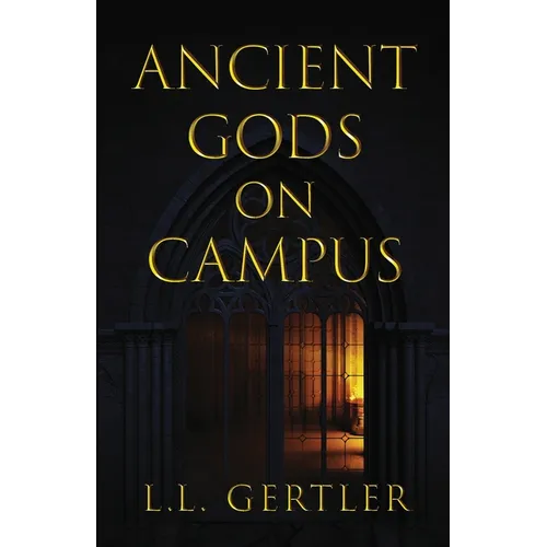 Ancient Gods on Campus