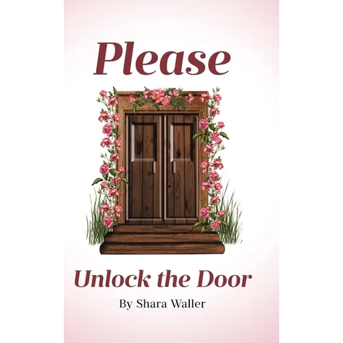Please Unlock the Door