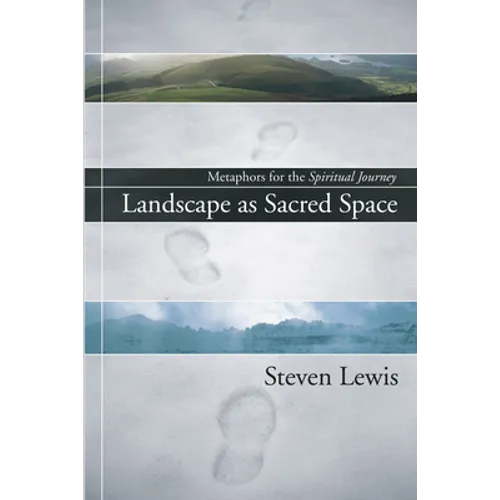 Landscape as Sacred Space