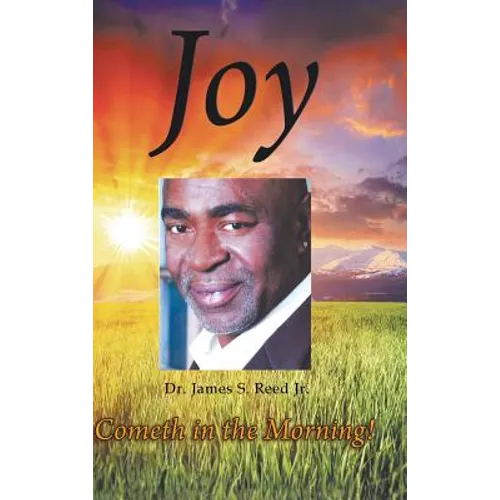 Joy Cometh in the Morning