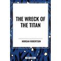 Wreck of the Titan