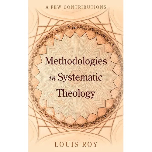 Methodologies in Systematic Theology