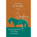 The Power of Arabic Logic: Learning How to Think in Arabic