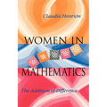 Women in Mathematics: The Addition of Difference