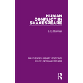 Human Conflict in Shakespeare
