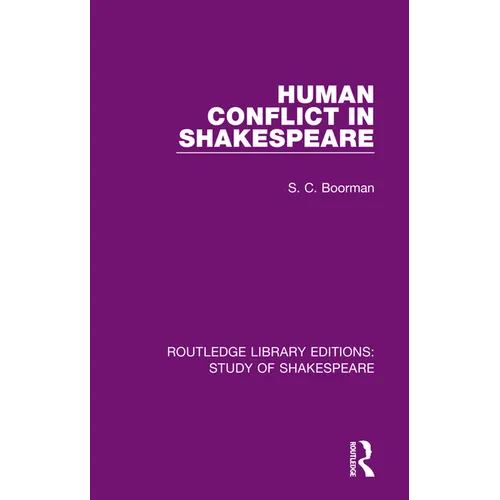 Human Conflict in Shakespeare