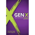 Gen X: The X Factor for Growth