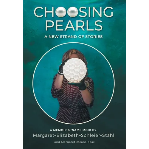 Choosing Pearls: A New Strand of Stories