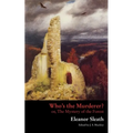 Who's the Murderer? or, The Mystery of the Forest