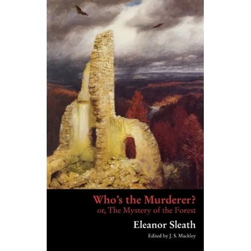 Who's the Murderer? or, The Mystery of the Forest