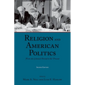 Religion and American Politics: From the Colonial Period to the Present