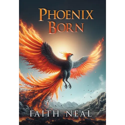 Phoenix Born