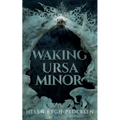 Waking Ursa Minor