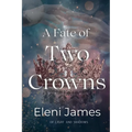 A Fate of Two Crowns