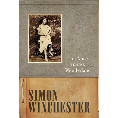 The Alice Behind Wonderland