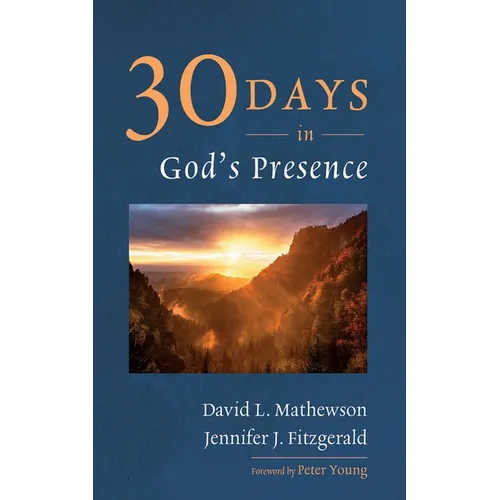 Thirty Days in God's Presence