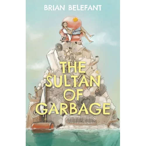The Sultan of Garbage