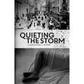 Quieting the Storm