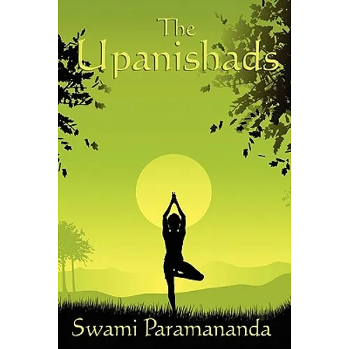 The Upanishads: A Classical Translation of Vedantic Wisdom