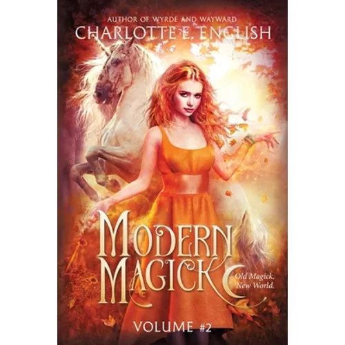Modern Magick: Volume 2