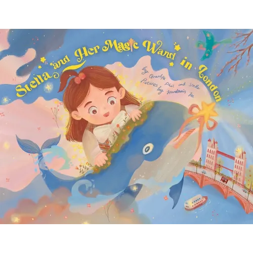 Stella and Her Magic Wand in London