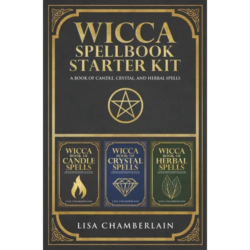 Wicca Spellbook Starter Kit: A Book of Candle, Crystal, and Herbal Spells