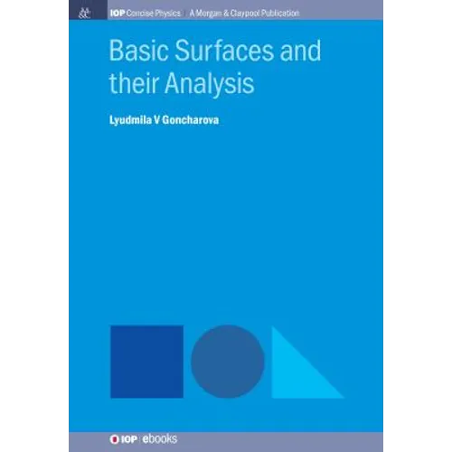 Basic Surfaces and their Analysis