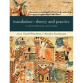 Translation--Theory and Practice: A Historical Reader