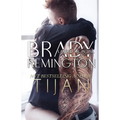 Brady Remington Landed Me In Jail