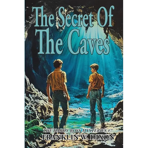 The Secret Of The Caves: A Positronic Book