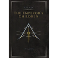 The Emperor's Children: An Ada'Kar Novel