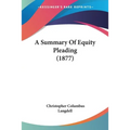 A Summary Of Equity Pleading (1877)