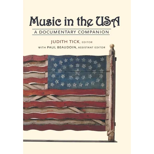 Music in the USA: A Documentary Companion