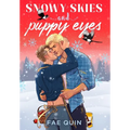 Snowy Skies and Puppy Eyes