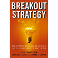 Breakout Strategy: Meeting the Challenge of Double-Digit Growth