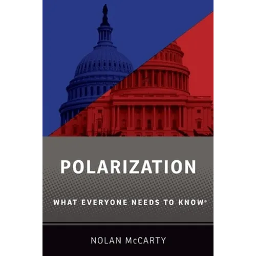 Polarization: What Everyone Needs to Know(r)